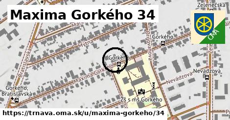 Maxima Gorkého 34, Trnava