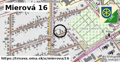 Mierová 16, Trnava