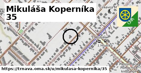 Mikuláša Koperníka 35, Trnava