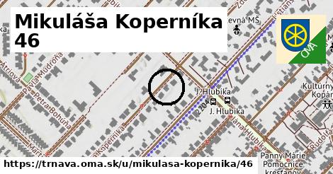 Mikuláša Koperníka 46, Trnava