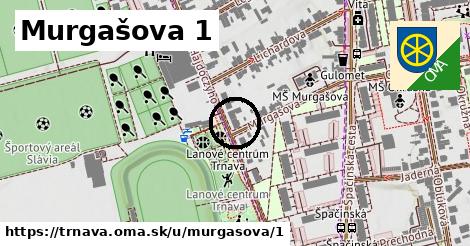 Murgašova 1, Trnava