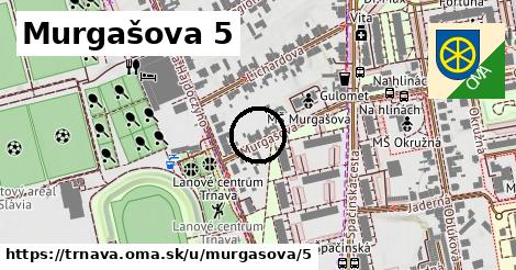 Murgašova 5, Trnava