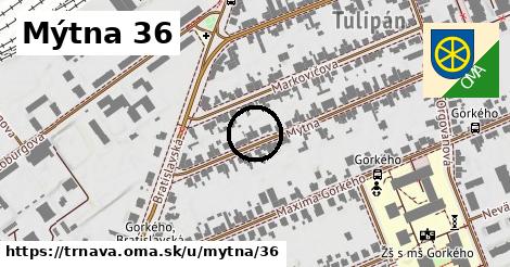 Mýtna 36, Trnava