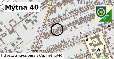 Mýtna 40, Trnava