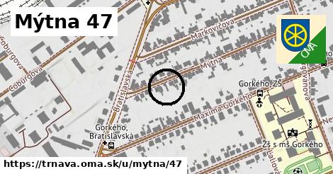 Mýtna 47, Trnava