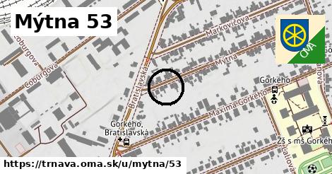 Mýtna 53, Trnava