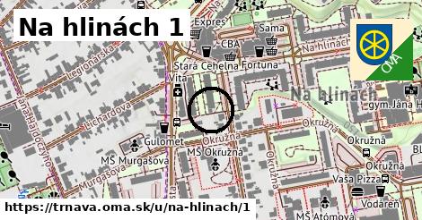 Na hlinách 1, Trnava