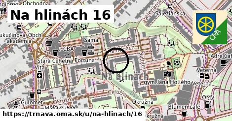 Na hlinách 16, Trnava