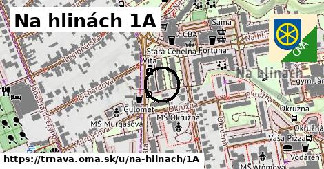 Na hlinách 1A, Trnava