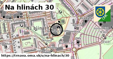 Na hlinách 30, Trnava