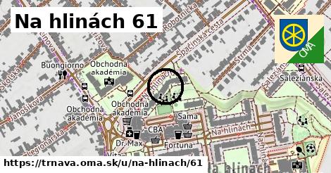 Na hlinách 61, Trnava