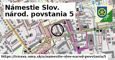 Námestie Slov. národ. povstania 5, Trnava