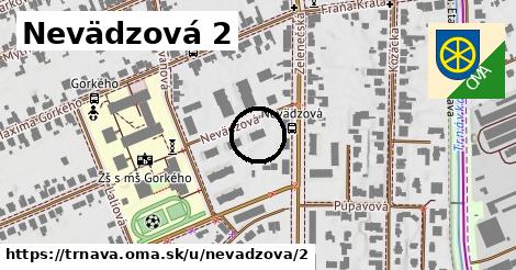 Nevädzová 2, Trnava