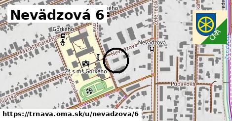 Nevädzová 6, Trnava