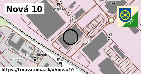 Nová 10, Trnava