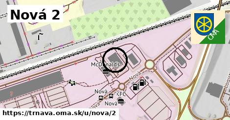 Nová 2, Trnava