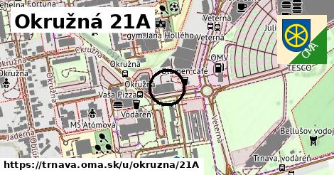 Okružná 21A, Trnava