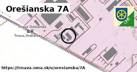 Orešianska 7A, Trnava