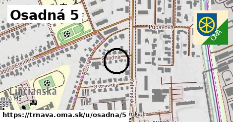 Osadná 5, Trnava