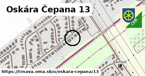 Oskára Čepana 13, Trnava