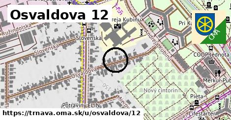 Osvaldova 12, Trnava