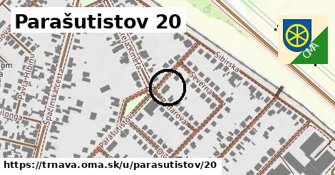 Parašutistov 20, Trnava