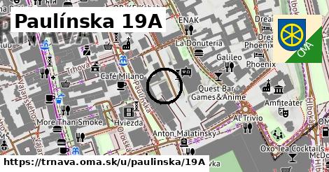 Paulínska 19A, Trnava