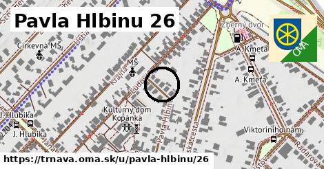 Pavla Hlbinu 26, Trnava