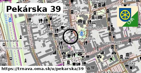 Pekárska 39, Trnava