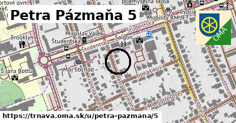 Petra Pázmaňa 5, Trnava