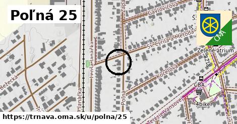 Poľná 25, Trnava