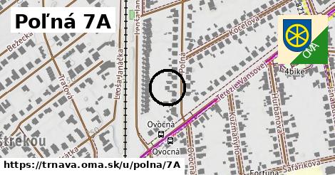 Poľná 7A, Trnava