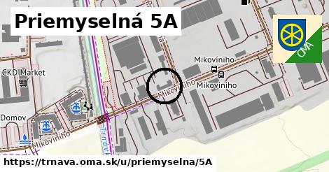 Priemyselná 5A, Trnava