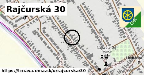 Rajčurská 30, Trnava