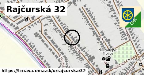 Rajčurská 32, Trnava