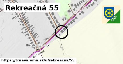 Rekreačná 55, Trnava