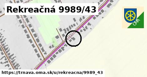 Rekreačná 9989/43, Trnava