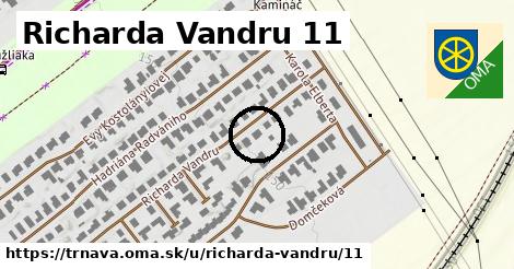Richarda Vandru 11, Trnava