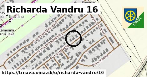 Richarda Vandru 16, Trnava
