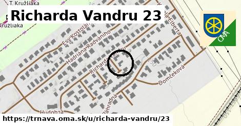 Richarda Vandru 23, Trnava