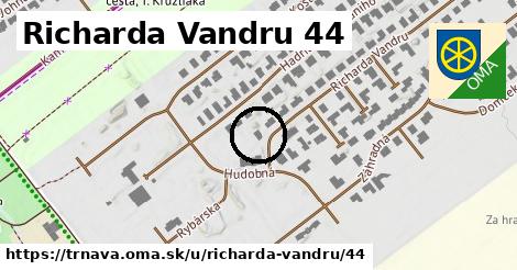 Richarda Vandru 44, Trnava