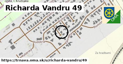 Richarda Vandru 49, Trnava
