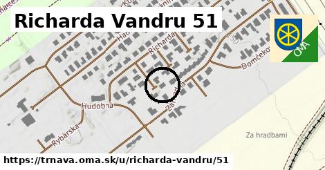 Richarda Vandru 51, Trnava