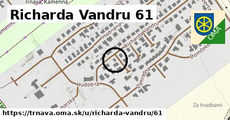 Richarda Vandru 61, Trnava