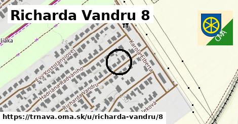 Richarda Vandru 8, Trnava