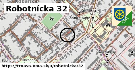 Robotnícka 32, Trnava