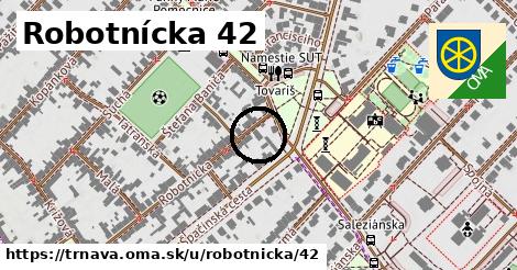 Robotnícka 42, Trnava