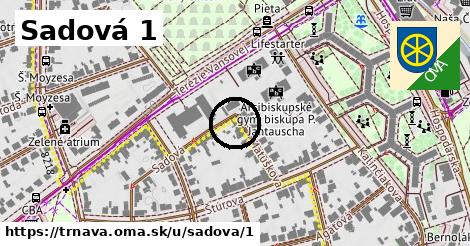 Sadová 1, Trnava