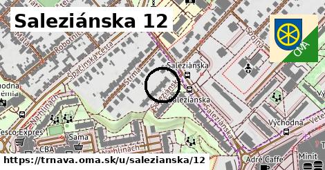 Saleziánska 12, Trnava