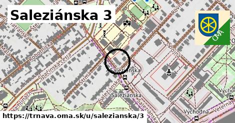 Saleziánska 3, Trnava